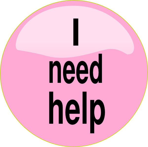 Need Help Sign Your Business Needs Help
