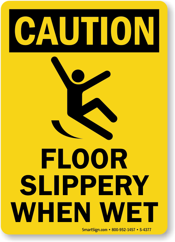 Slippery When Wet Signs, Wet Floor Signs