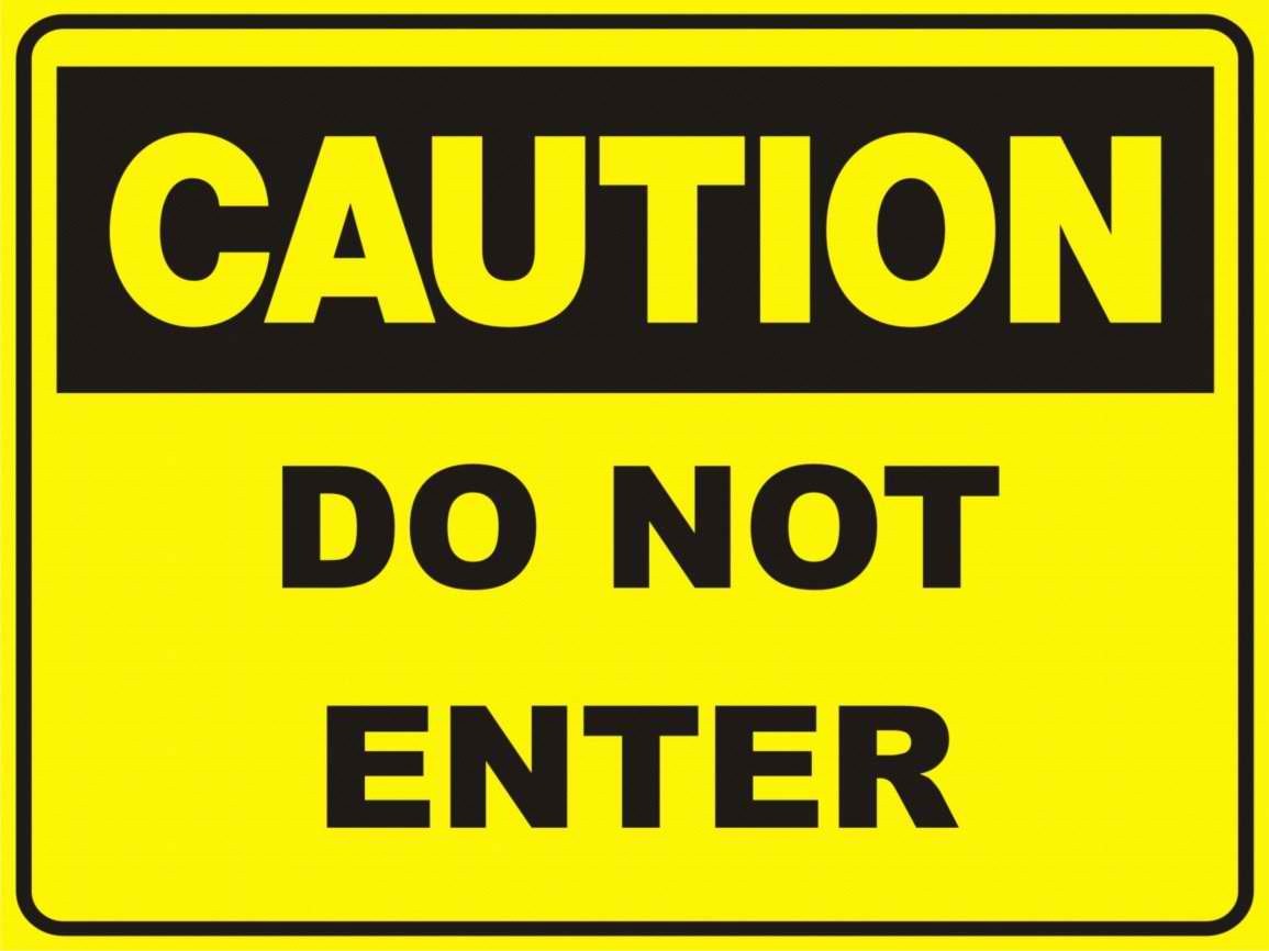 CA23 Signs of Safety Caution Do Not Enter sign - Caution Signs