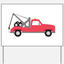 Tow Truck Yard Signs | Custom Yard & Lawn Signs - CafePress