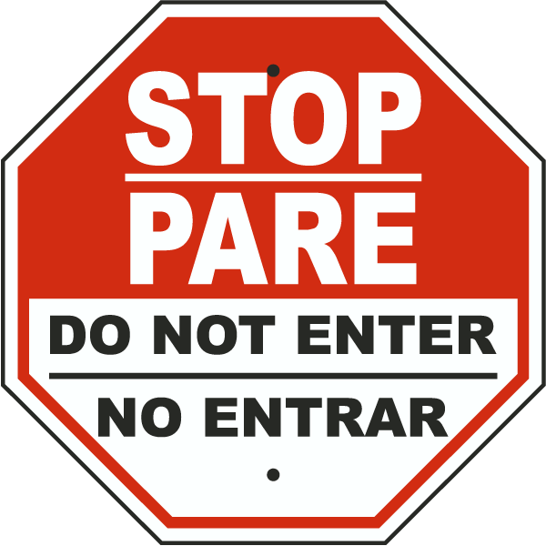 Bilingual Stop Do Not Enter Sign F3763BI - by SafetySign.com