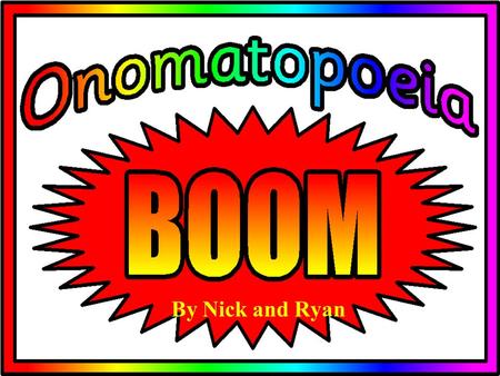 Onomatopoeia Definition: Onomatopoeia is a figure of speech in ...