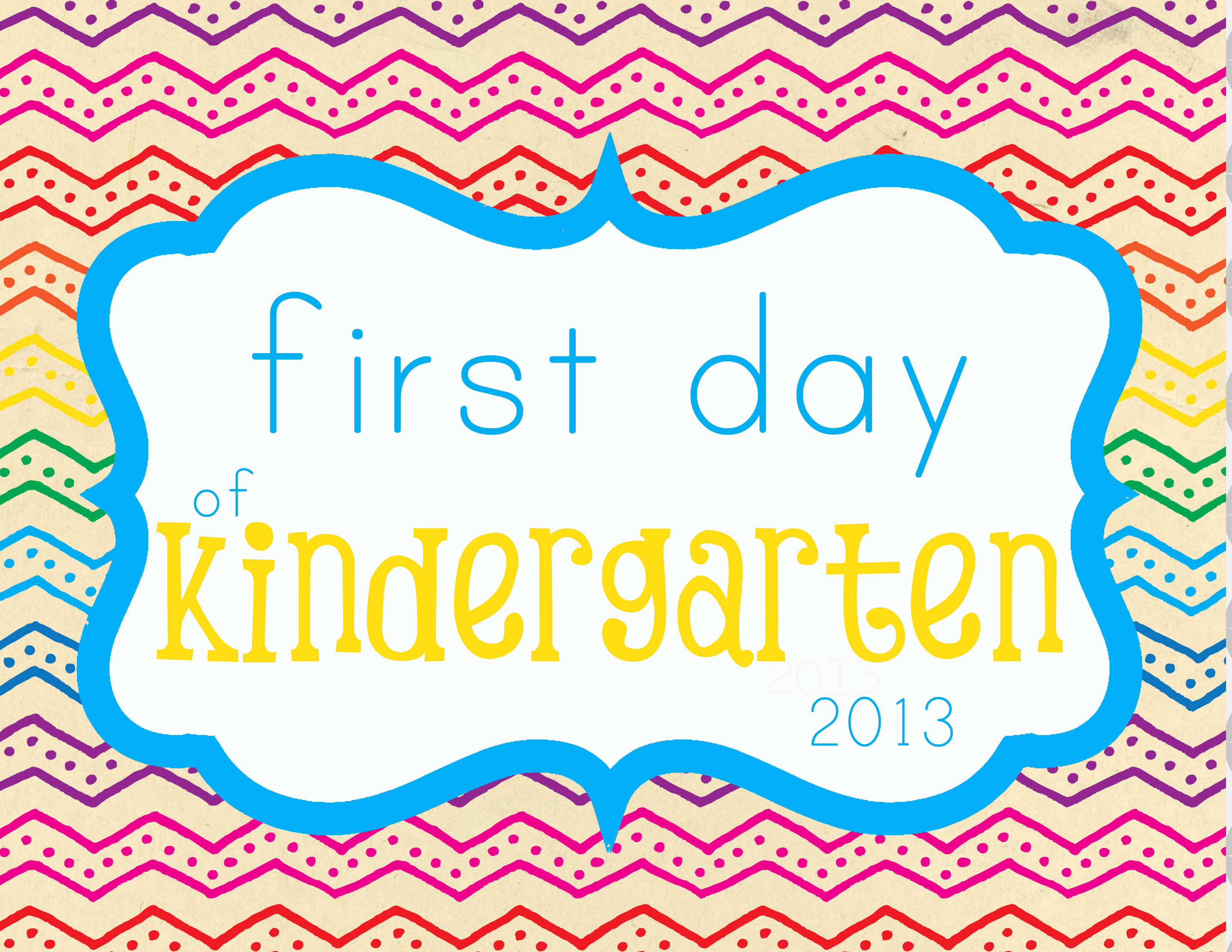 first day of kindergarten sign