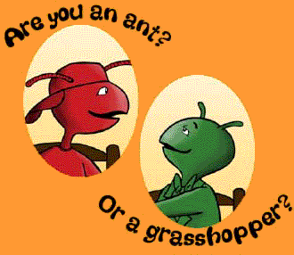 Ants & Grasshoppers
