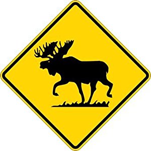 Moose Sign
