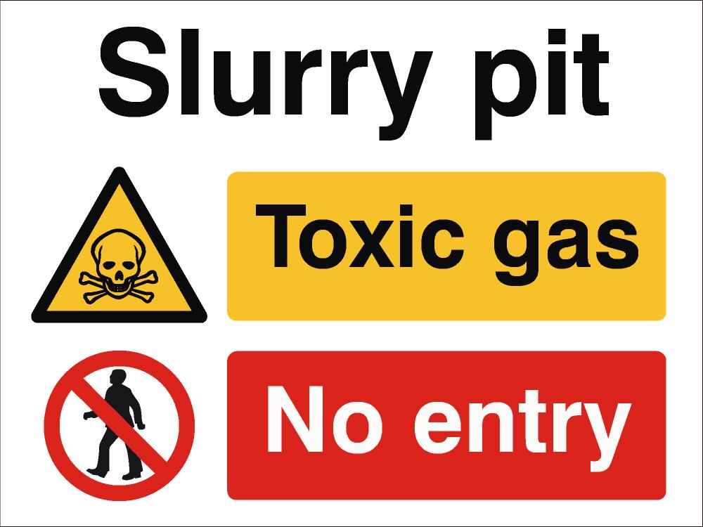 Slurry Pit Toxic Gas No Entry Sign | Raymac Signs