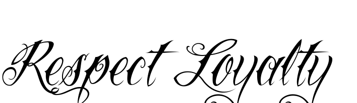 Respect Loyalty Tattoo in Nue Font 91.66666666666666px