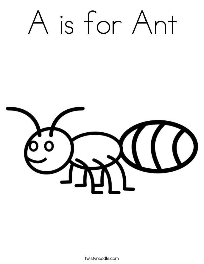 A is for Ant Coloring Page - Twisty Noodle
